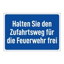 Halten Sie den Zufahrtsweg für die Feuerwehr frei
