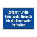 Zufahrt für die Feuerwehr. Bereich für die Feuerwehr freihalten