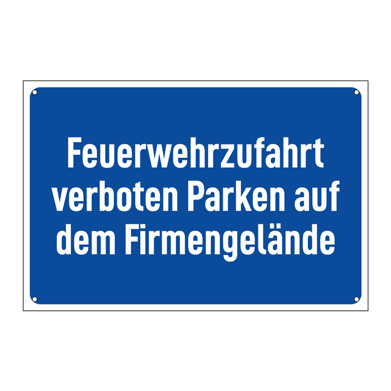 Feuerwehrzufahrt verboten Parken auf dem Firmengelände