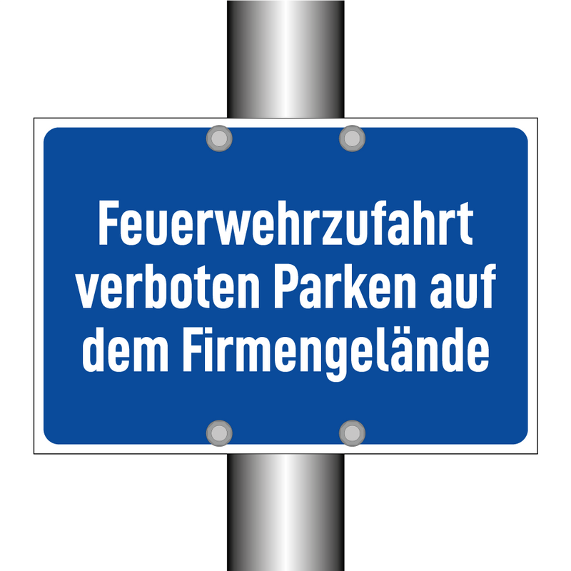 Feuerwehrzufahrt verboten Parken auf dem Firmengelände