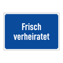 Frisch verheiratet