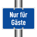 Nur für Gäste