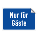 Nur für Gäste