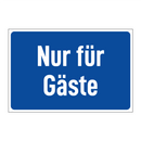 Nur für Gäste