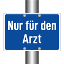 Nur für den Arzt