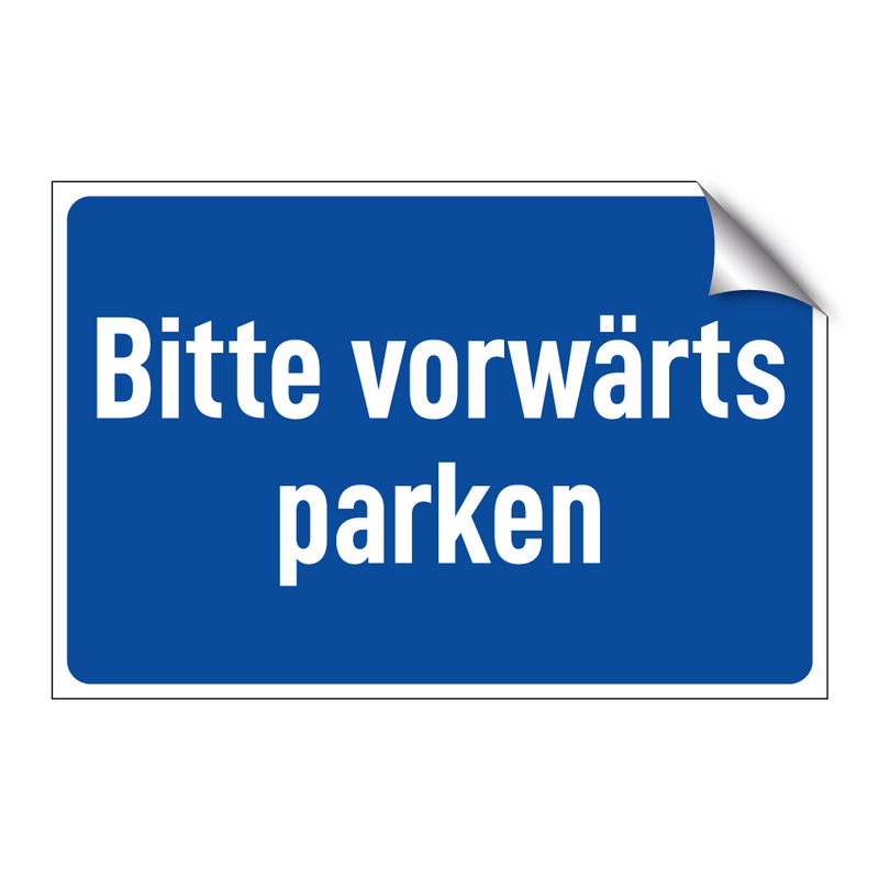 Bitte vorwärts parken