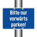 Bitte nur vorwärts parken!