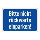 Bitte nicht rückwärts einparken!