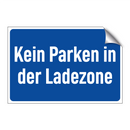 Kein Parken in der Ladezone