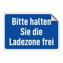 Bitte halten Sie die Ladezone frei