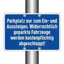 Parkplatz nur zum Ein- und Aussteigen. Widerrechtlich geparkte Fahrzeuge werden kostenpflichtig abgeschleppt!