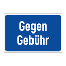 Gegen Gebühr