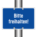 Bitte freihalten!