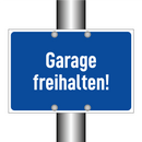 Garage freihalten!