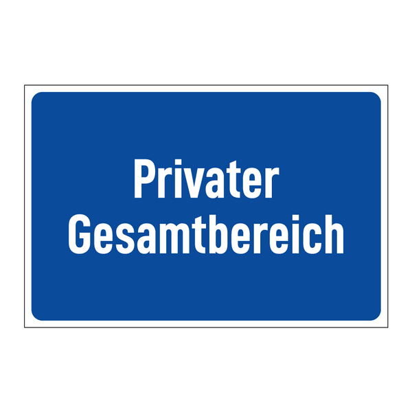 Privater Gesamtbereich