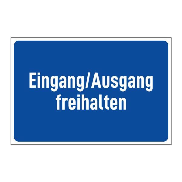 Eingang/Ausgang freihalten