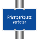Privatparkplatz verboten