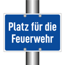 Platz für die Feuerwehr
