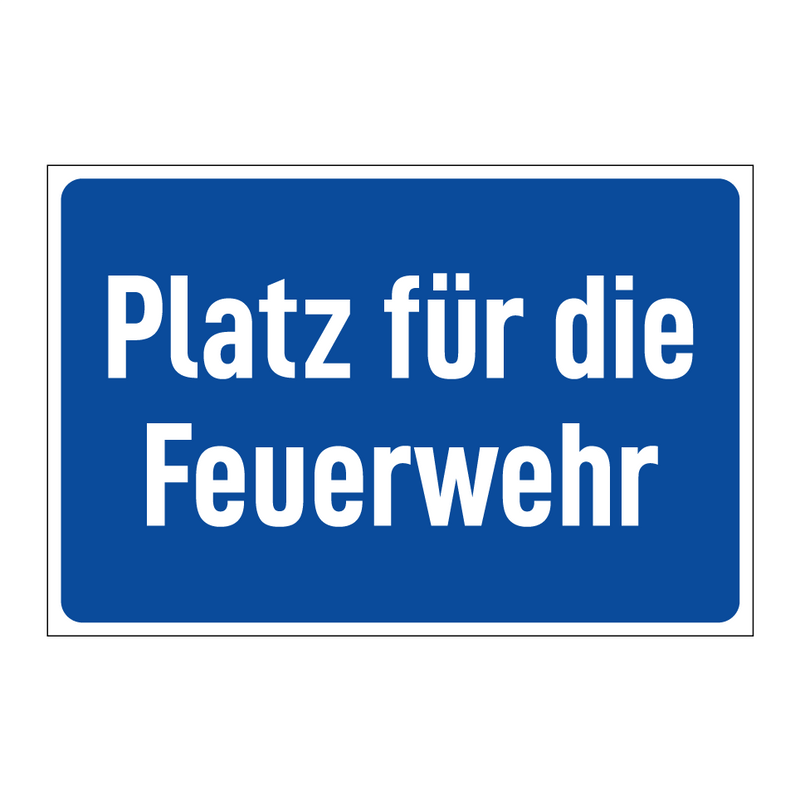 Platz für die Feuerwehr