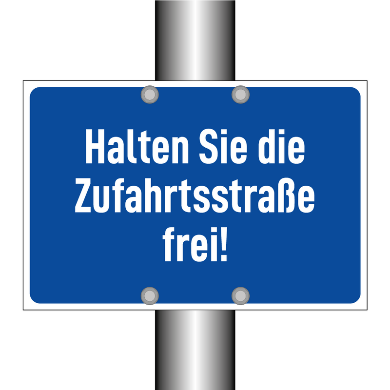 Halten Sie die Zufahrtsstraße frei!