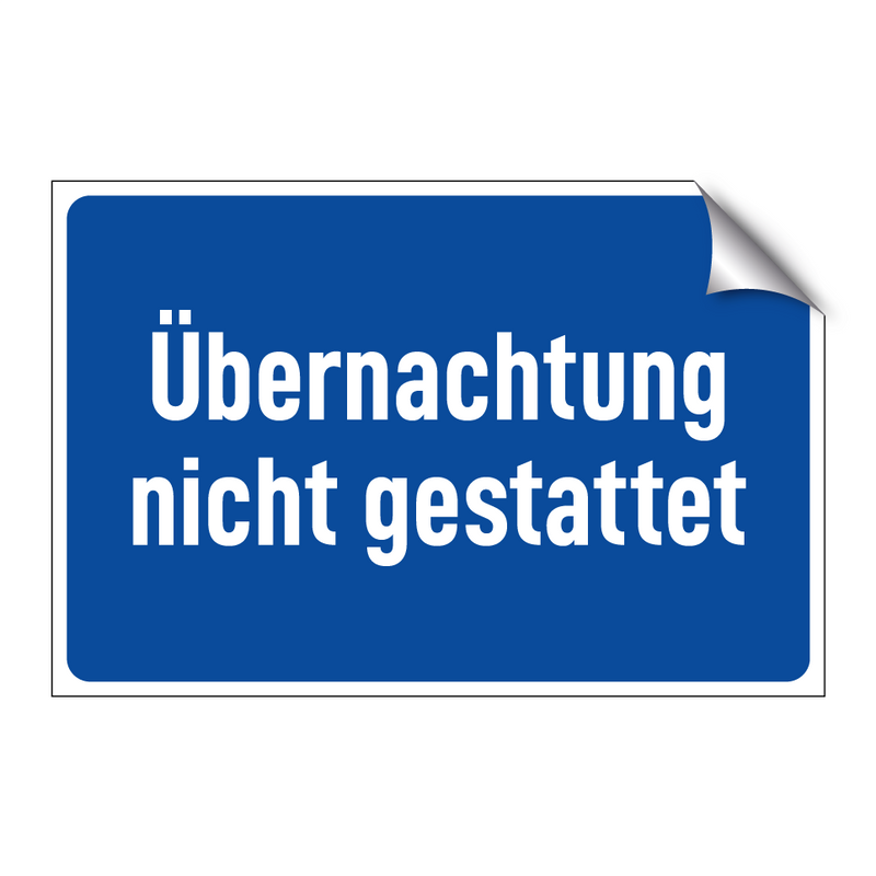 Übernachtung nicht gestattet
