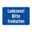 Ladezone! Bitte freihalten