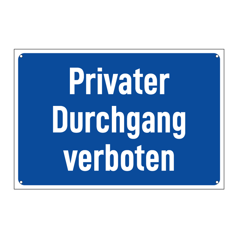 Privater Durchgang verboten