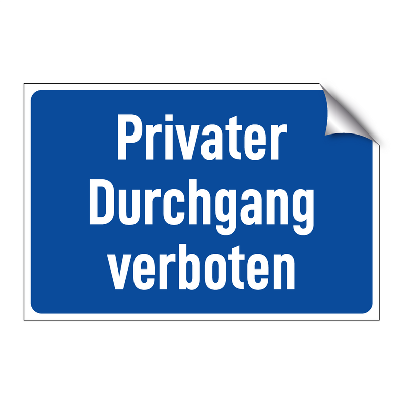 Privater Durchgang verboten