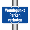 Wendepunkt Parken verboten