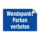 Wendepunkt Parken verboten