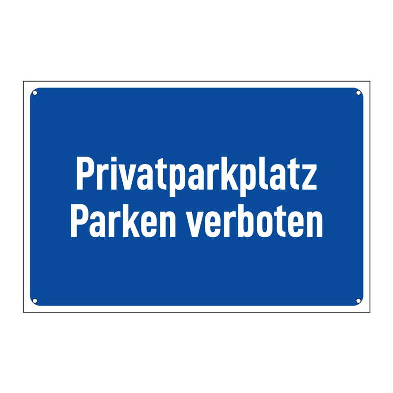 Privatparkplatz Parken verboten