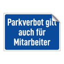 Parkverbot gilt auch für Mitarbeiter
