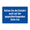 Halten Sie die Einfahrt auch auf der gegenüberliegenden Seite frei