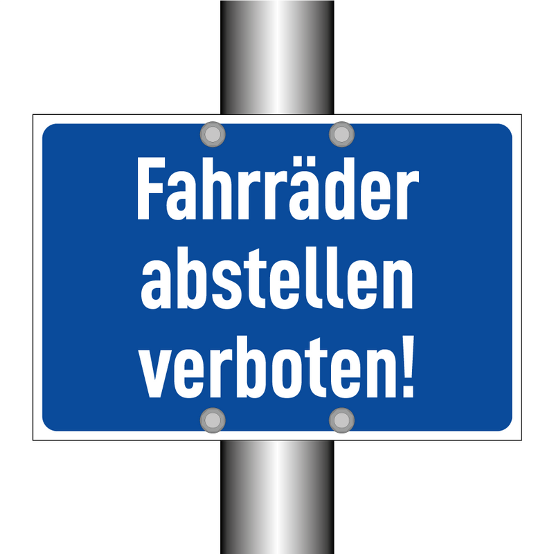 Fahrräder abstellen verboten!