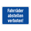 Fahrräder abstellen verboten!