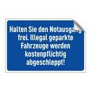 Halten Sie den Notausgang frei. Illegal geparkte Fahrzeuge werden kostenpflichtig abgeschleppt!