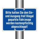 Bitte halten Sie den Ein- und Ausgang frei! Illegal geparkte Fahrzeuge werden kostenpflichtig abgeschleppt!
