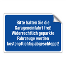 Bitte halten Sie die Garageneinfahrt frei! Widerrechtlich geparkte Fahrzeuge werden kostenpflichtig abgeschleppt!