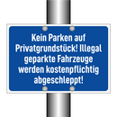 Kein Parken auf Privatgrundstück! Illegal geparkte Fahrzeuge werden kostenpflichtig abgeschleppt!