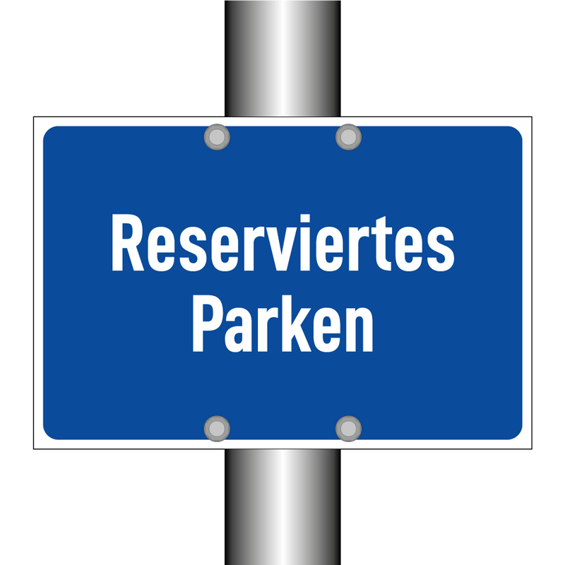 Reserviertes Parken