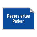 Reserviertes Parken