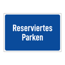Reserviertes Parken