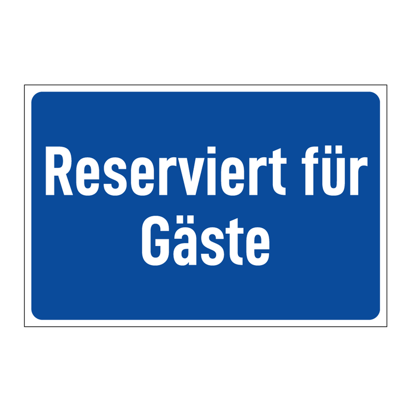 Reserviert für Gäste