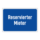 Reservierter Mieter