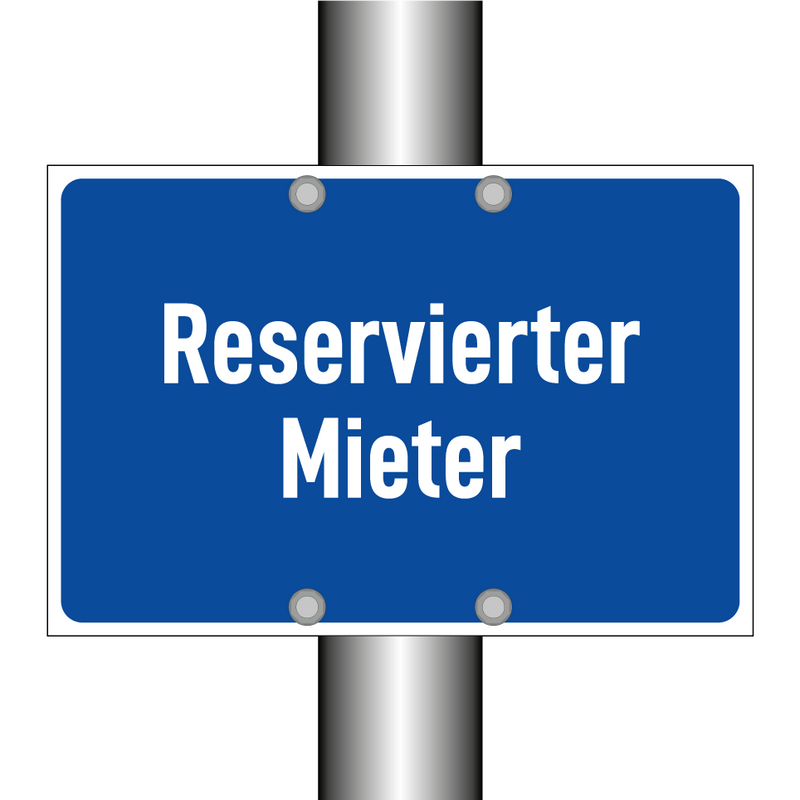 Reservierter Mieter