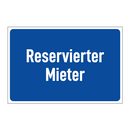 Reservierter Mieter