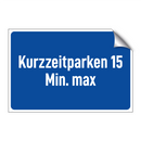 Kurzzeitparken 15 Min. max