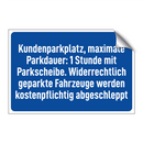 Kundenparkplatz, maximale Parkdauer: 1 Stunde mit Parkscheibe. Widerrechtlich geparkte Fahrzeuge werden kostenpflichtig abgeschleppt