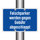 Falschparker werden gegen Gebühr abgeschleppt