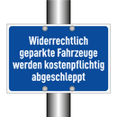 Widerrechtlich geparkte Fahrzeuge werden kostenpflichtig abgeschleppt